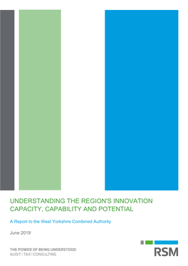 Understanding the Region's Innovation Capacity, Capability and Potential