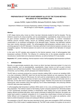 PREPARATION of the NITI SHAPE MEMORY ALLOY by the TE-SHS METHOD – INFLUENCE of the SINTERING TIME Jaroslav ČAPEK, Vojtěch KU