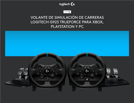 Volante De Simulación De Carreras Logitech G923 Trueforce Para Xbox, Playstation Y Pc Siente El Futuro De Las Carreras