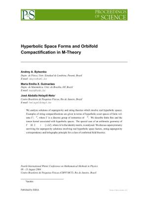 Hyperbolic Space Forms and Orbifold Compactification in M-Theory