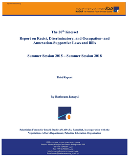 The 20Th Knesset Report on Racist, Discriminatory, and Occupation- and Annexation-Supportive Laws and Bills