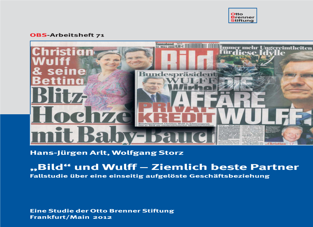 „Bild“ Und Wulff – Ziemlich Beste Partner