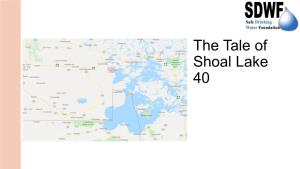 The Tale of Shoal Lake 40
