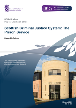 Scottish Criminal Justice System: the Prison Service