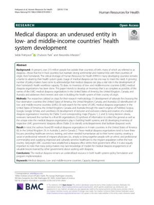 Medical Diaspora: an Underused Entity in Low- and Middle-Income Countries’ Health System Development Seble Frehywot1* , Chulwoo Park1 and Alexandra Infanzon2