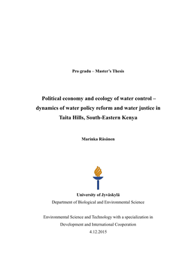 Political Economy and Ecology of Water Control – Dynamics of Water Policy Reform and Water Justice In