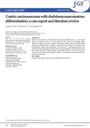 Gastric Carcinosarcoma with Rhabdomyosarcomatous Differentiation: a Case Report and Literature Review