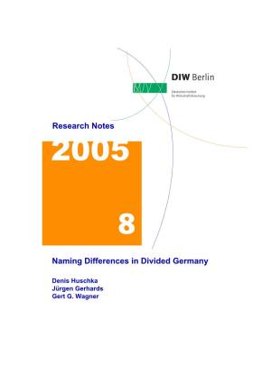 Research Notes Naming Differences in Divided Germany