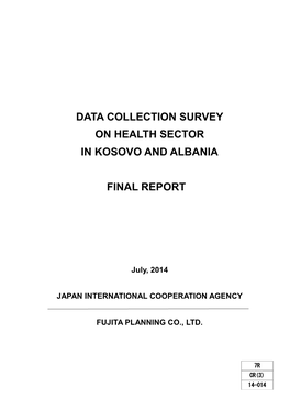 Data Collection Survey on Health Sector in Kosovo and Albania