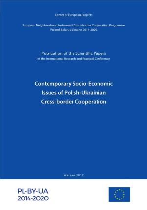 Contemporary Socio-Economic Issues of Polish-Ukrainian Cross-Border Cooperation