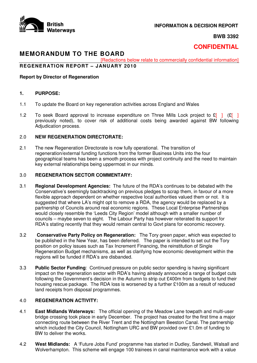 CONFIDENTIAL MEMORANDUM to the BOARD [Redactions Below Relate to Commercially Confidential Information] REGENERATION REPORT – JANUARY 2010