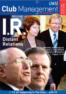 Distant Relations ➣ Minister Joe Hockey & Labor’S Julia Gillard Compare Workplaces ➣ Pages 11-15