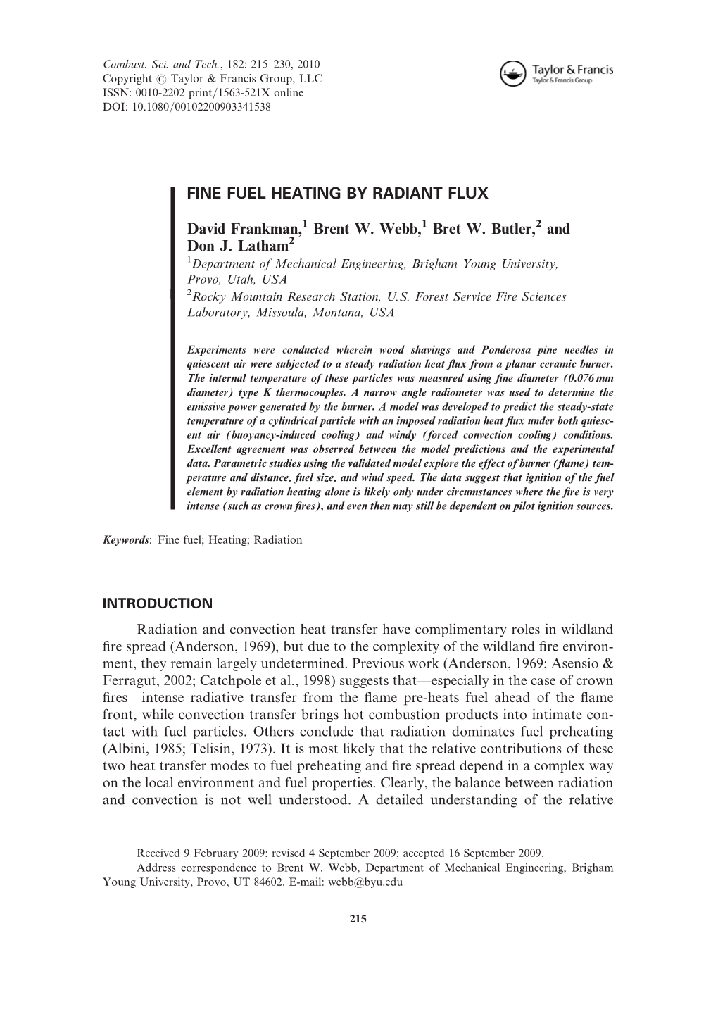 Fine Fuel Heating by Radiant Flux