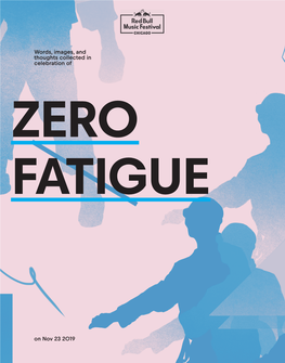 Zero Fatigue