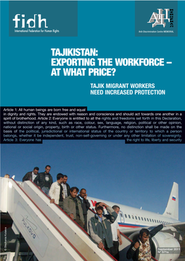 Tajikistan: Exporting the Workforce – at What Price? Tajik Migrant Workers Need Increased Protection