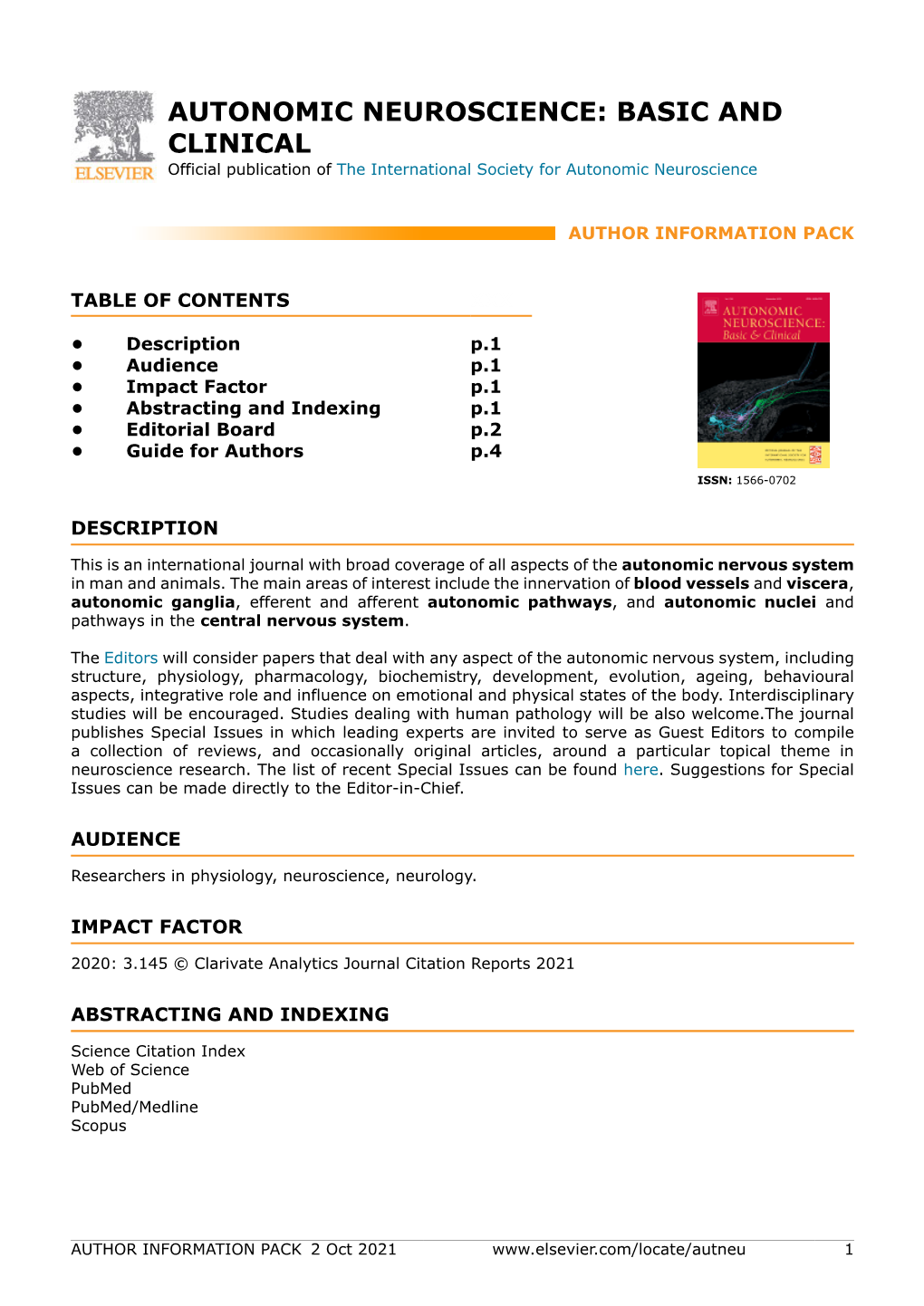 AUTONOMIC NEUROSCIENCE: BASIC and CLINICAL Official Publication of the International Society for Autonomic Neuroscience