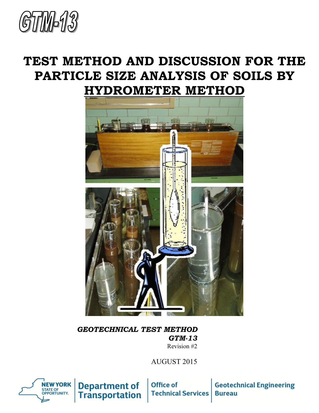 Test Method and Discussion for the Particle Size Analysis of Soils by Hydrometer Method