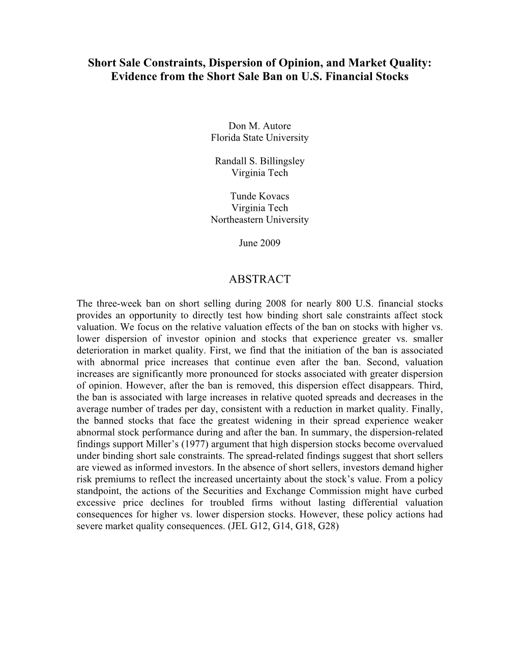 Evidence from the Short Sale Ban on US Financial Stocks