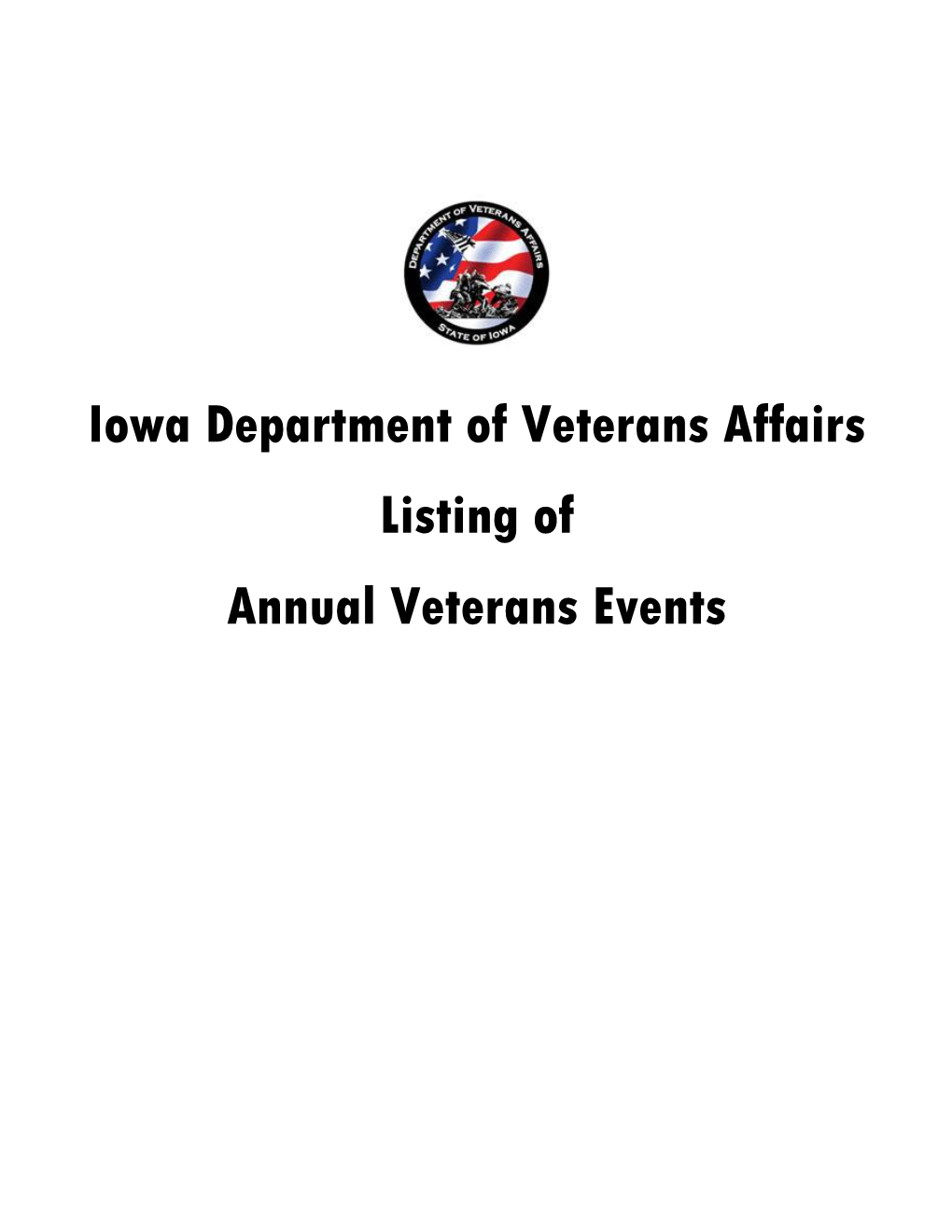 Iowa Department of Veterans Affairs Listing of Annual Veterans Events