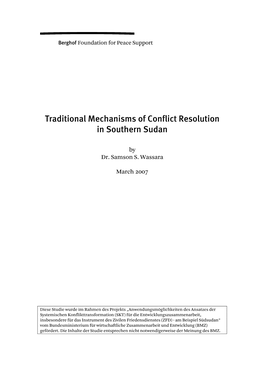 Traditional Mechanisms of Conflict Resolution in Southern Sudan