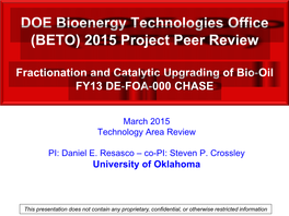 Fractionation and Catalytic Upgrading of Bio-Oil Presentation BETO 2015