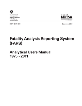 Analytical Users Manual 1975 - 2011 FARS Analytical User’S Manual 1975 – 2011