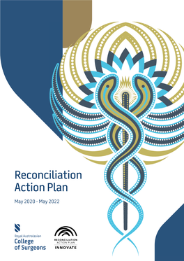 Reconciliation Action Plan May 2020 - May 2022 2 Royal Australasian College of Surgeons