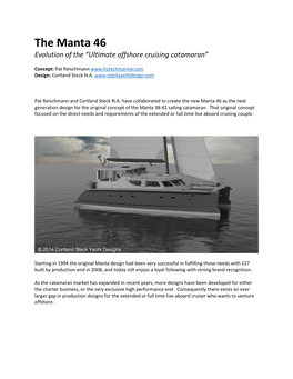 The Manta 46 Evolution of the “Ultimate Offshore Cruising Catamaran”