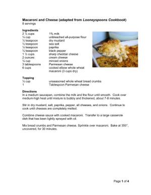 Macaroni and Cheese (Adapted from Looneyspoons Cookbook) 8 Servings