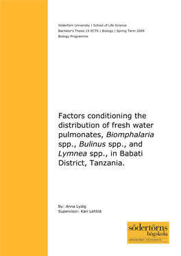 Factors Conditioning the Distribution of Fresh Water Pulmonates, Biomphalaria Spp., Bulinus Spp., and Lymnea Spp., in Babati District, Tanzania