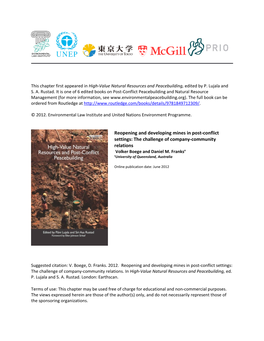 Reopening and Developing Mines in Post-Conflict Settings: the Challenge of Company-Community Relations Volker Boege and Daniel M