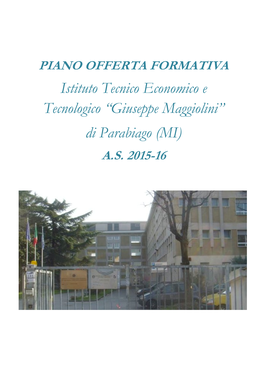 Istituto Tecnico Economico E Tecnologico “Giuseppe Maggiolini” Di Parabiago (MI) A.S