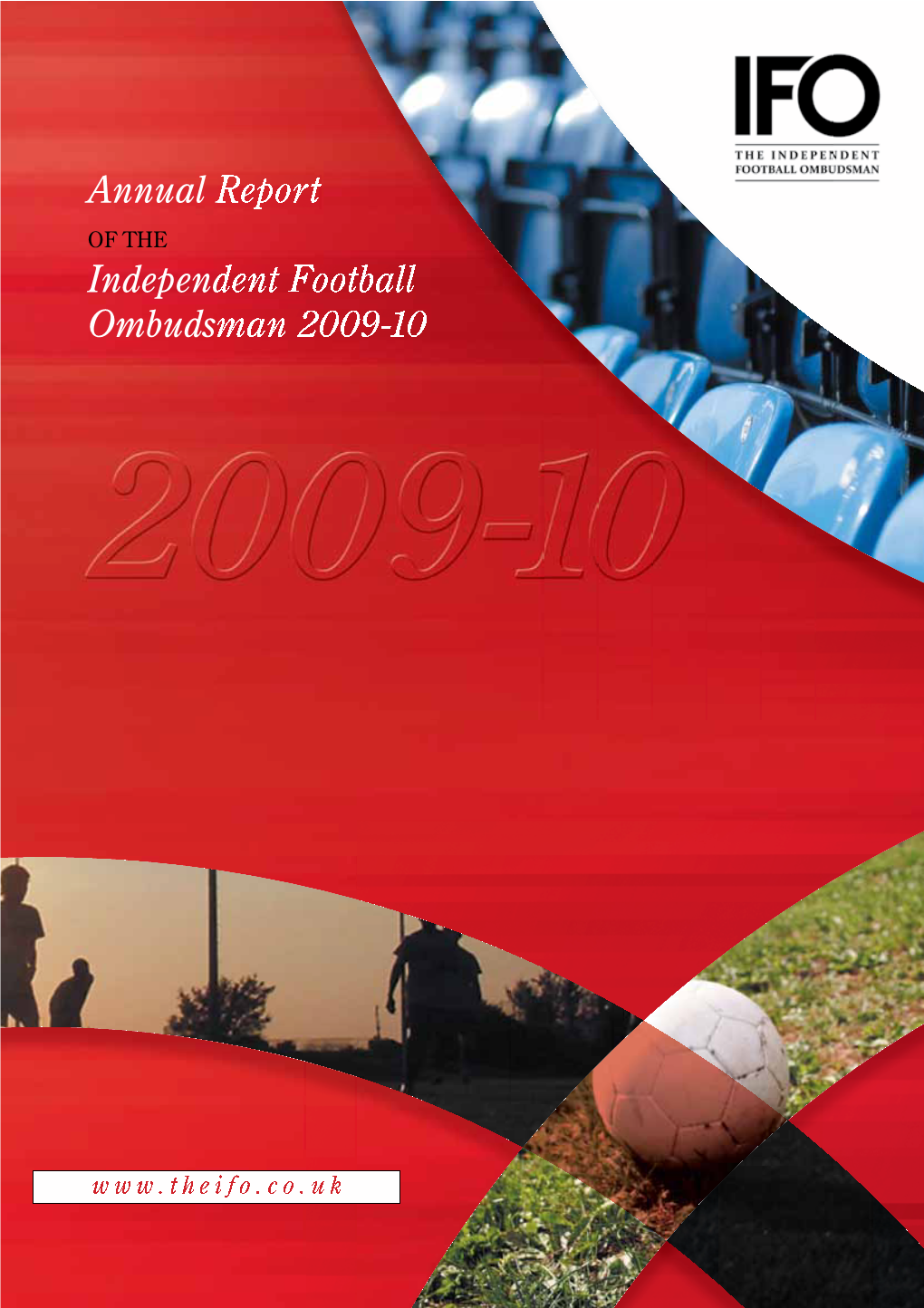 Annual Report Independent Football Ombudsman 2009-10