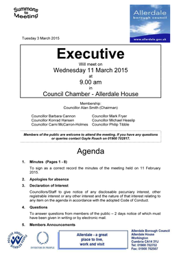 Executive Will Meet on Wednesday 11 March 2015 at 9.00 Am in Council Chamber - Allerdale House