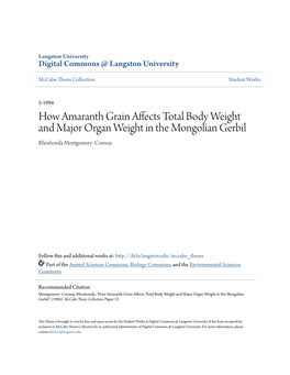 How Amaranth Grain Affects Total Body Weight and Major Organ Weight in the Mongolian Gerbil Rhoshonda Montgomery- Conway