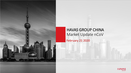 HAVAS CHINA Monthly Market Update