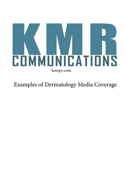 Examples of Dermatology Media Coverage