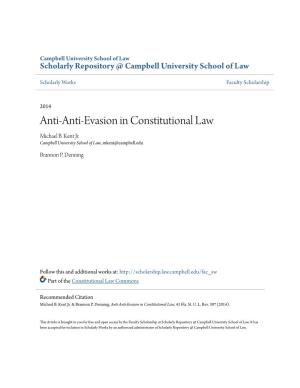 Anti-Anti-Evasion in Constitutional Law Michael B