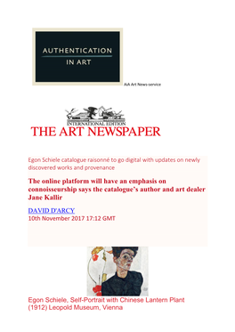 The Online Platform Will Have an Emphasis on Connoisseurship Says the Catalogue’S Author and Art Dealer Jane Kallir DAVID D'arcy 10Th November 2017 17:12 GMT