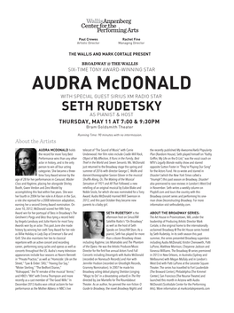 AUDRA Mcdonald with SPECIAL GUEST SIRIUS XM RADIO STAR SETH RUDETSKY AS PIANIST & HOST THURSDAY, MAY 11 at 7:00 & 9:30PM Bram Goldsmith Theater