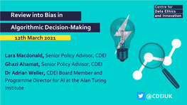 Review Into Bias in Algorithmic Decision-Making 12Th March 2021