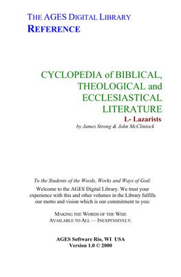 CYCLOPEDIA of BIBLICAL, THEOLOGICAL and ECCLESIASTICAL LITERATURE L- Lazarists by James Strong & John Mcclintock