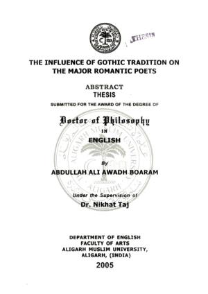 The Influence of Gothic Tradition on the Major Romantic Poets