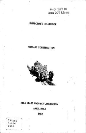Inspector's Handbook: Subbase Construction