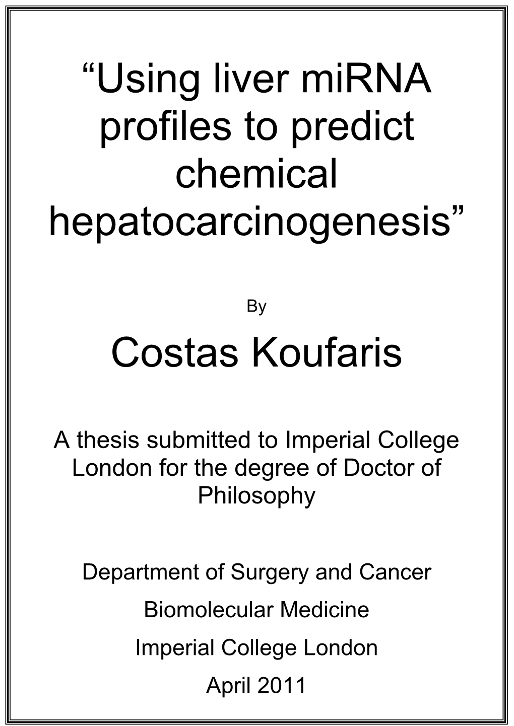 Using Liver Mirna Profiles to Predict Chemical Hepatocarcinogenesis”