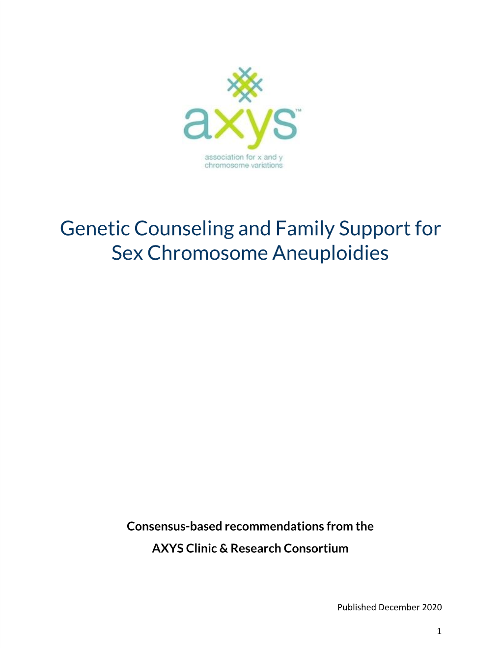 Genetic Counseling and Family Support for Sex Chromosome Aneuploidies