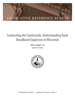 Connecting the Countryside: Understanding Rural Broadband Expansion in Wisconsin