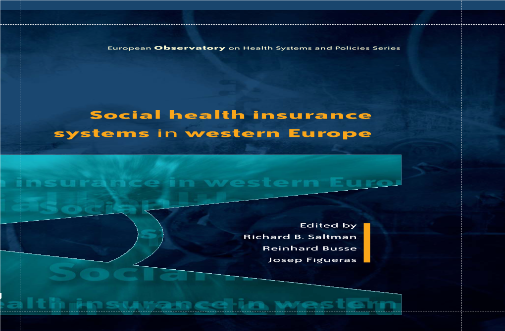 Social Health Insurance Systems in Western Europe