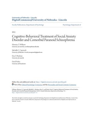 Cognitive-Behavioral Treatment of Social Anxiety Disorder and Comorbid Paranoid Schizophrenia Monnica T