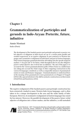 Grammaticalization of Participles and Gerunds in Indo-Aryan: Preterite, Future, Infinitive Annie Montaut Inalco (Paris)